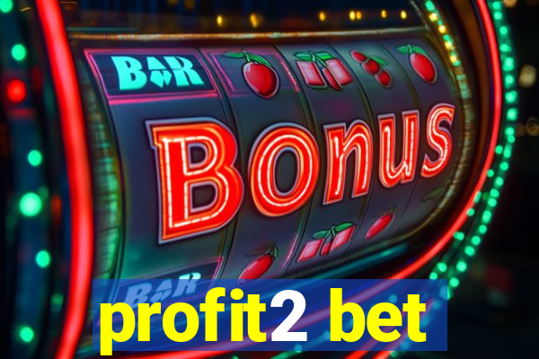 profit2 bet