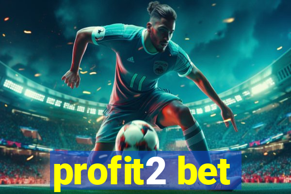 profit2 bet