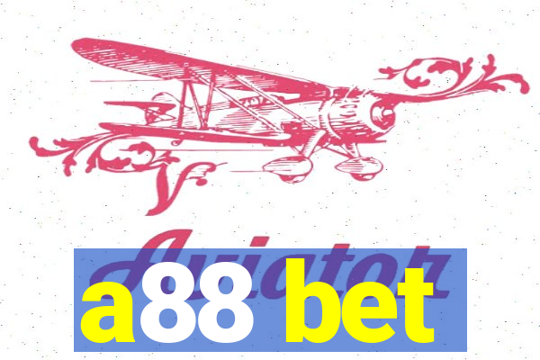 a88 bet