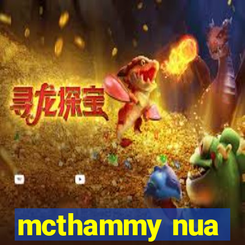 mcthammy nua