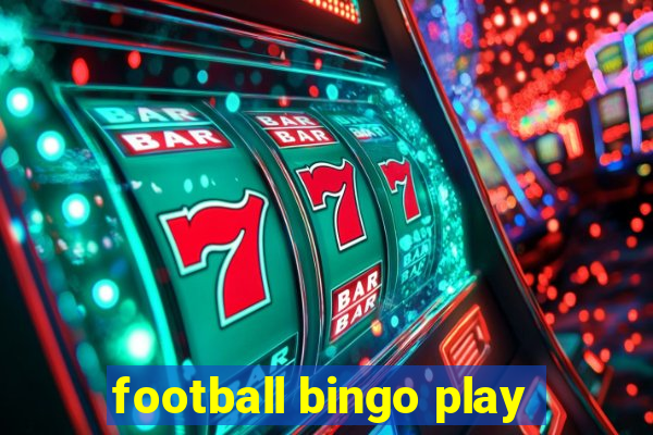 football bingo play