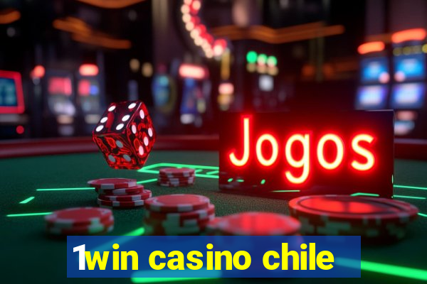 1win casino chile