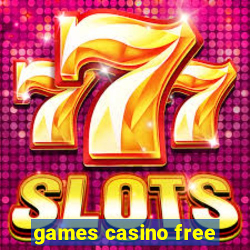 games casino free