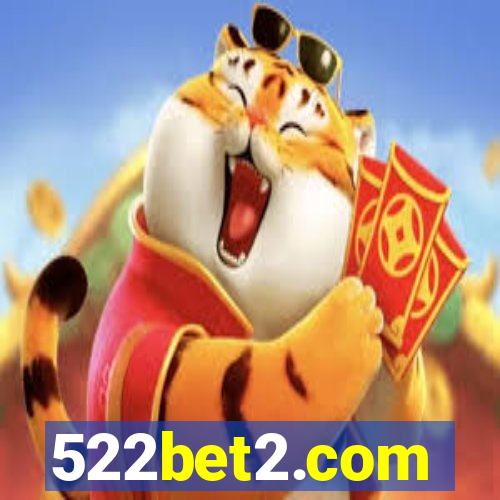 522bet2.com