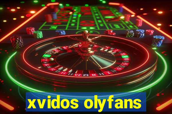 xvidos olyfans