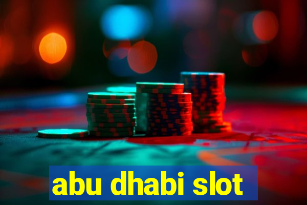 abu dhabi slot