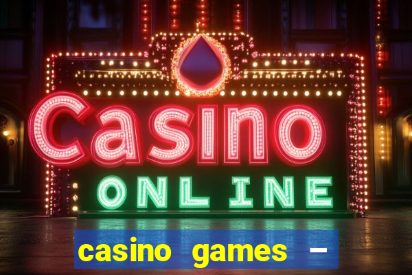 casino games – walk of fame