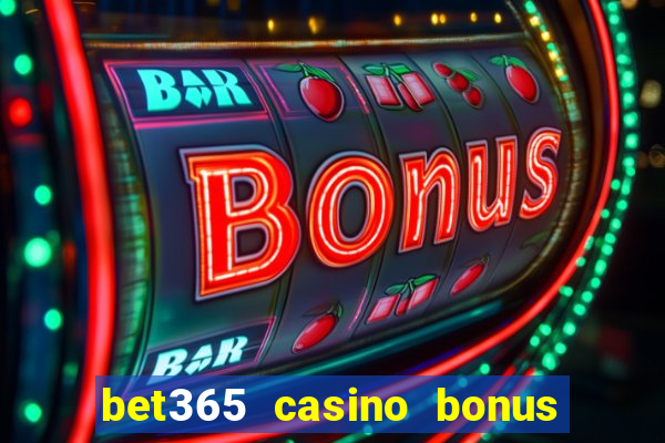 bet365 casino bonus code nj