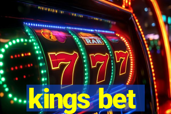 kings bet