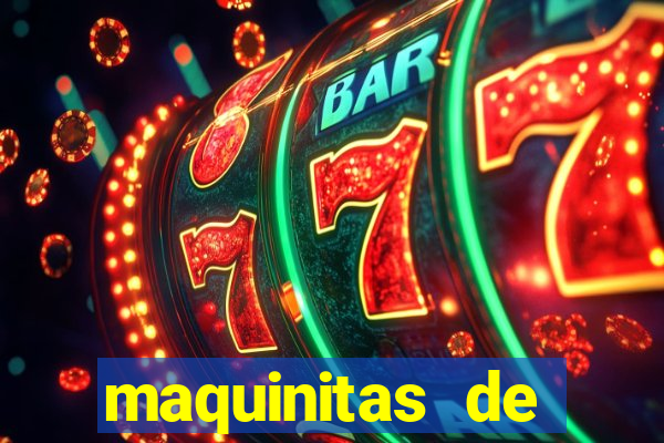 maquinitas de casino gratis