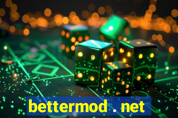 bettermod . net