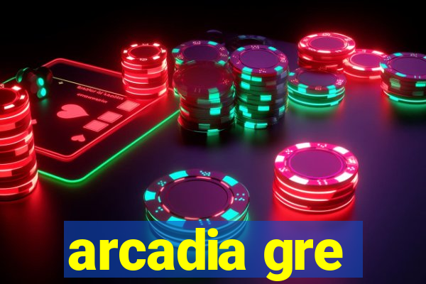 arcadia gre