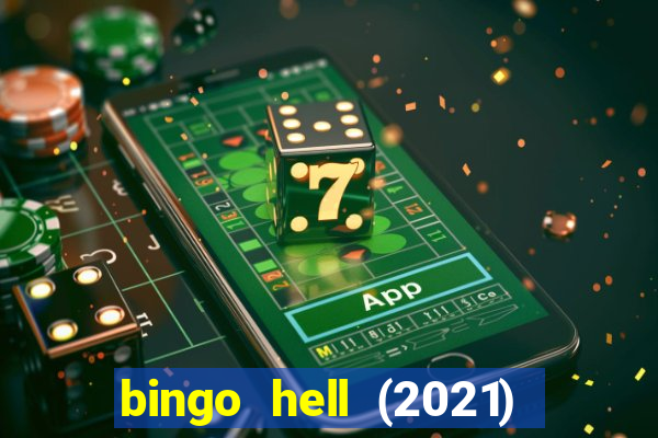 bingo hell (2021) movie wallpapers