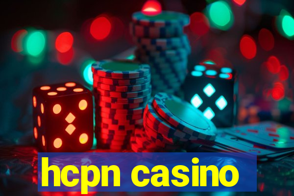 hcpn casino