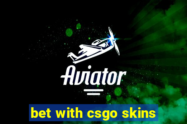 bet with csgo skins