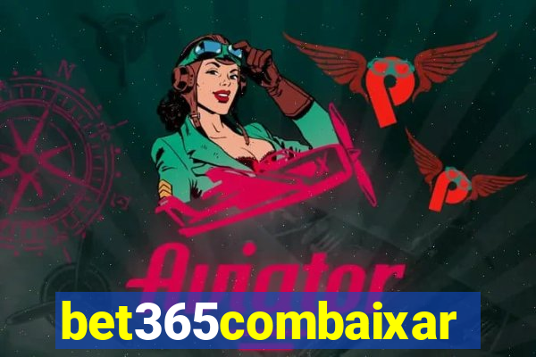 bet365combaixar