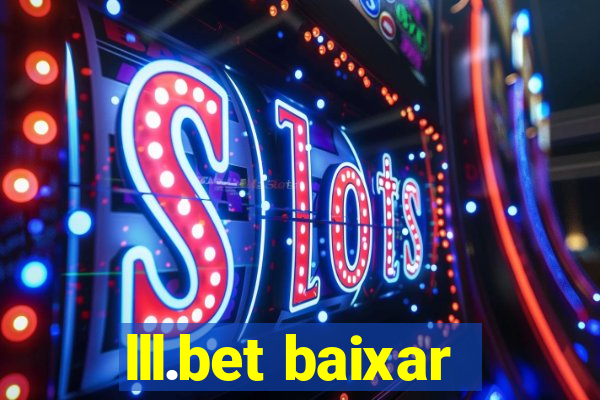 lll.bet baixar