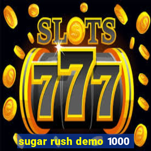 sugar rush demo 1000