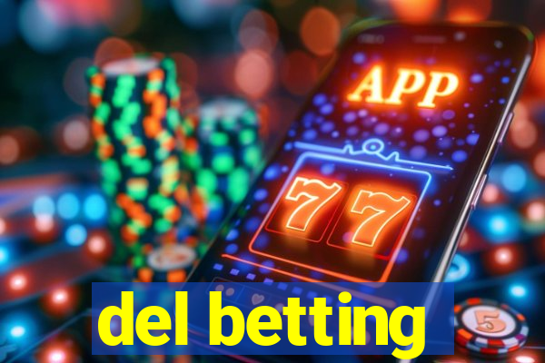 del betting