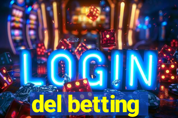 del betting