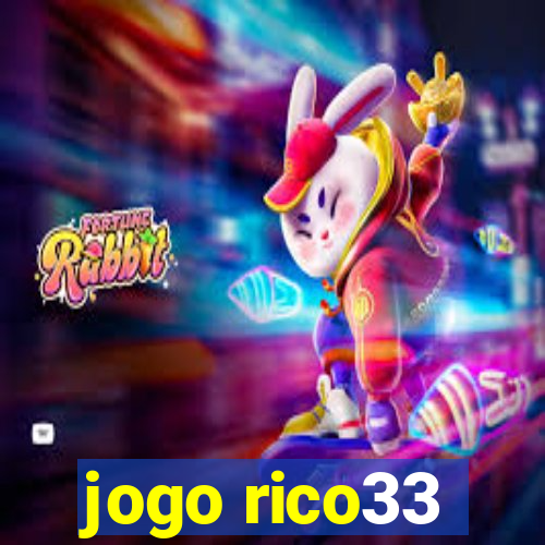 jogo rico33