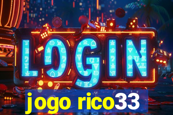 jogo rico33