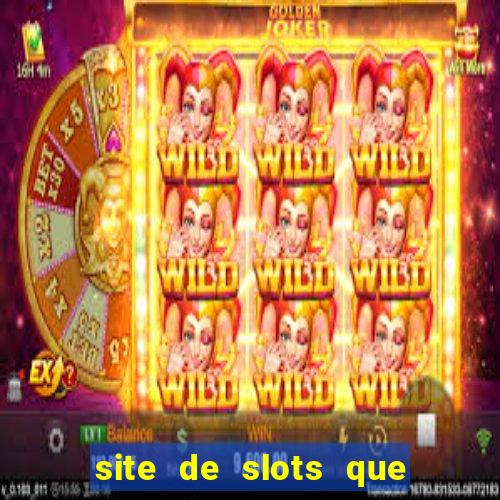 site de slots que pagam no cadastro