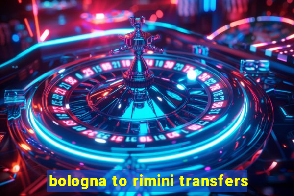 bologna to rimini transfers