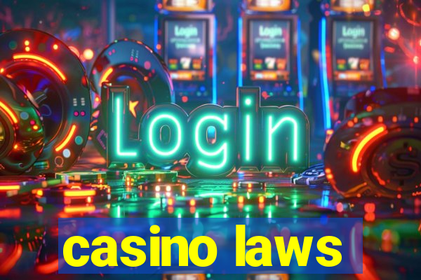 casino laws