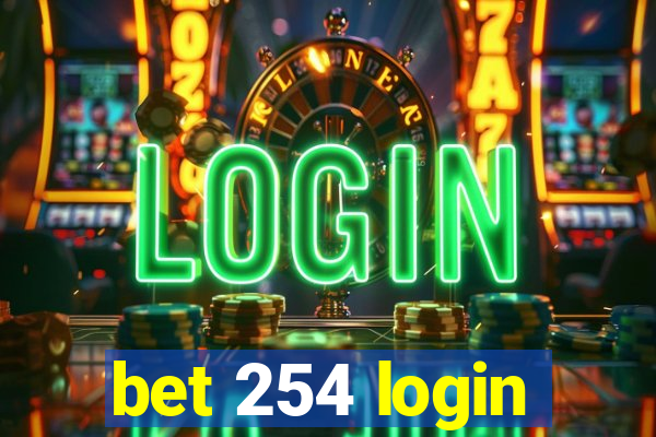 bet 254 login