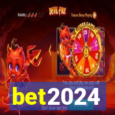 bet2024