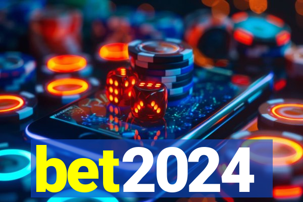 bet2024