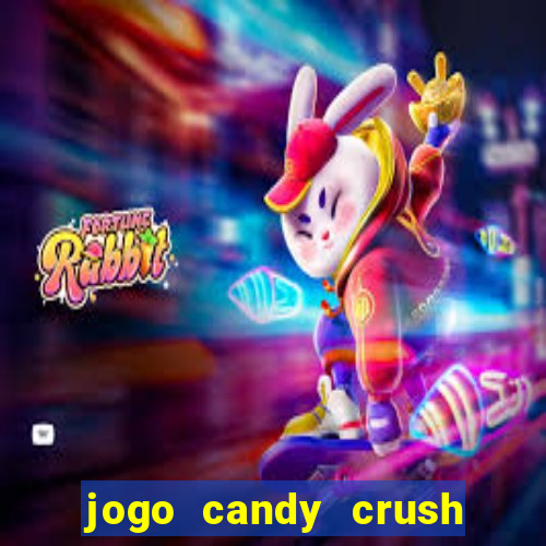 jogo candy crush paga mesmo