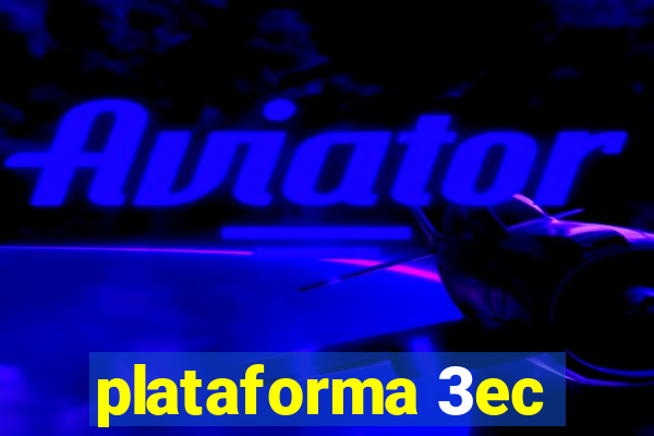 plataforma 3ec