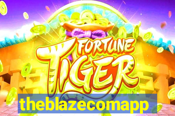 theblazecomapp