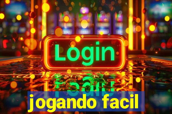 jogando facil