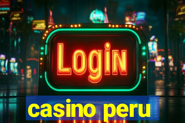 casino peru