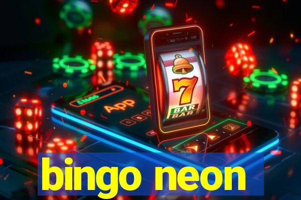 bingo neon