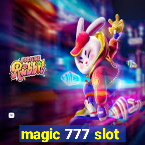 magic 777 slot