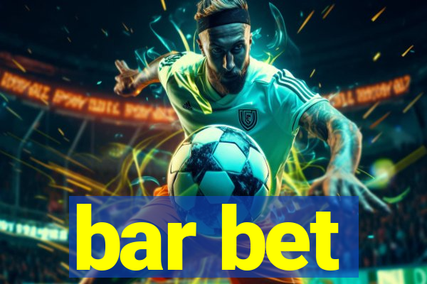 bar bet