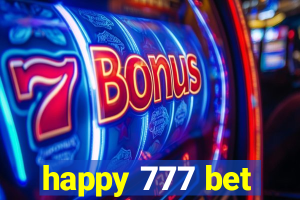 happy 777 bet