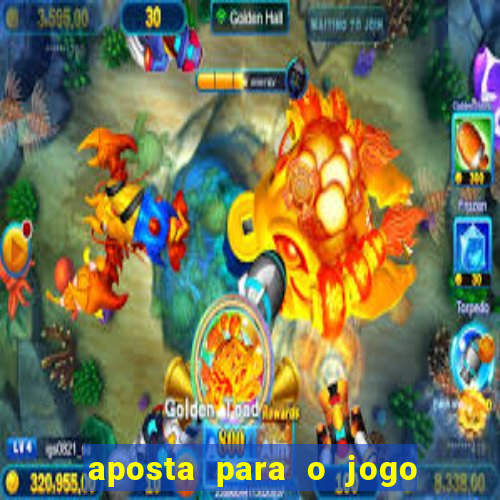 aposta para o jogo do brasil