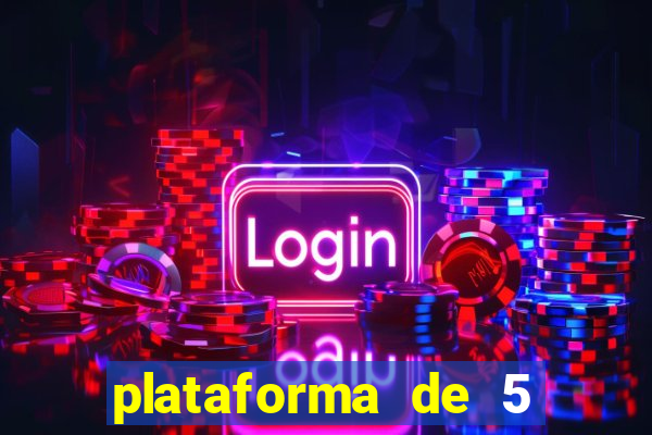 plataforma de 5 reais jogo do tigre