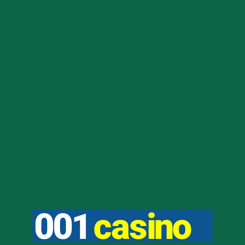 001 casino