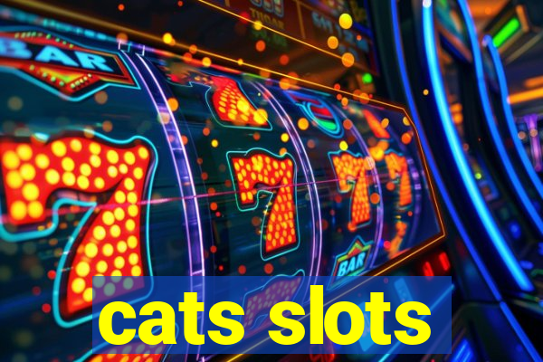 cats slots