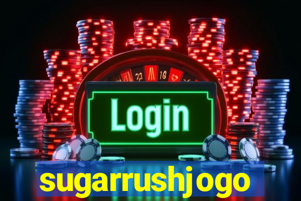 sugarrushjogo