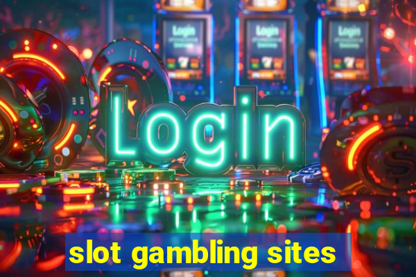 slot gambling sites