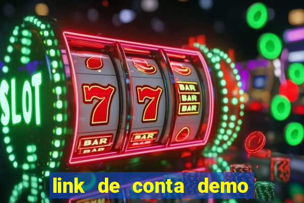 link de conta demo fortune tiger