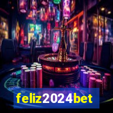 feliz2024bet