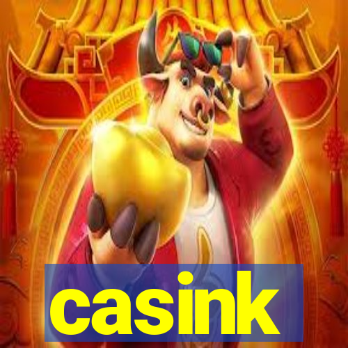 casink